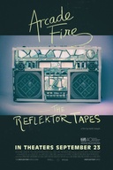 Affiche du film The Reflektor Tapes