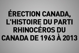 Images du film Érection canada, l'histoire du parti rhinocéros du canada de 1963 à 2013