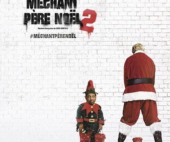 Affiche du film Méchant Père Noël 2