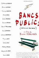 Affiche du film Bancs publics (Versailles rive droite)