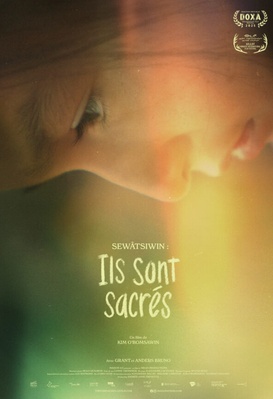 Sewâtsiwin : Ils sont sacrés