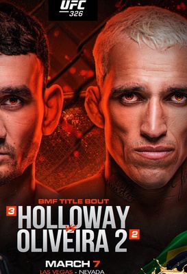 UFC 326: Holloway vs. Oliveira 2