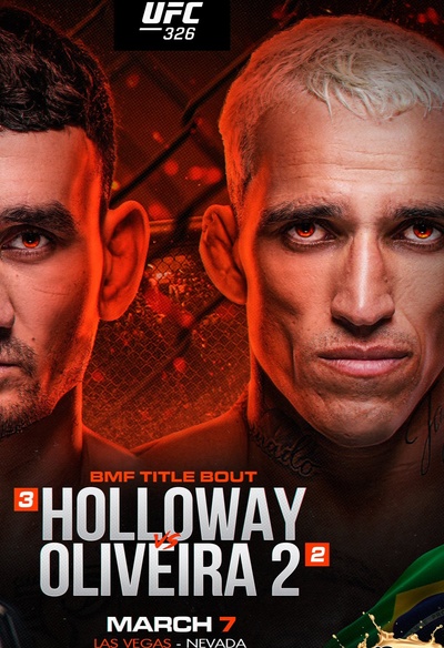 UFC 326: Holloway vs. Oliveira 2