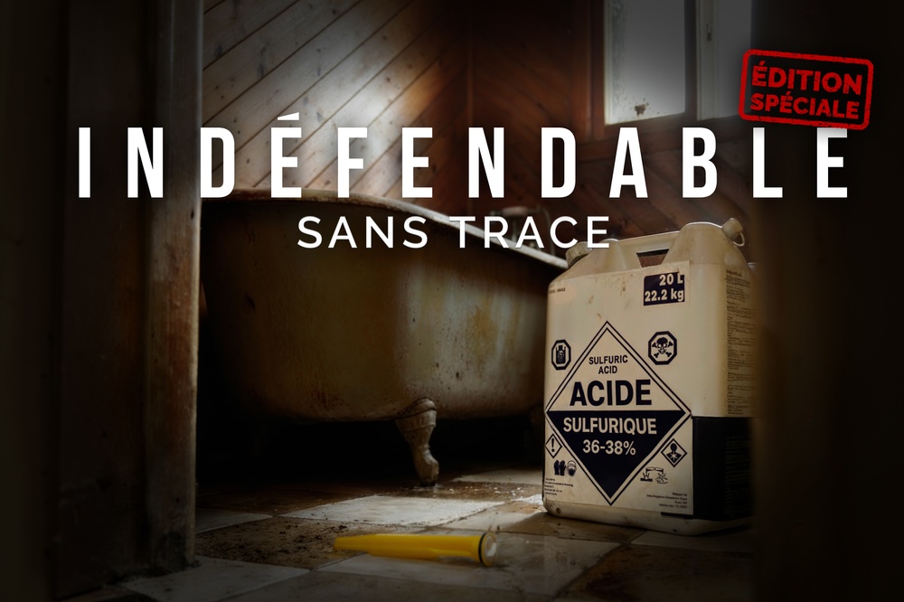 Indéfendable : Sans trace