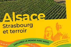 Affiche du film Alsace : Strasbourg et terroir