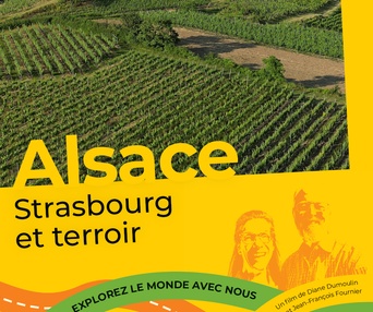 Affiche du film Alsace : Strasbourg et terroir