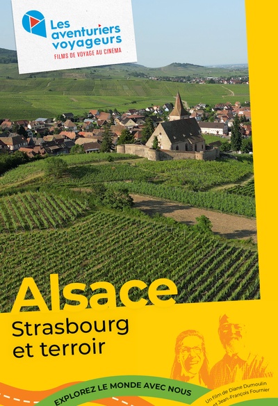 Affiche du film Alsace : Strasbourg et terroir