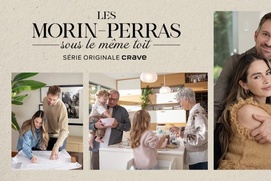 Les Morin-Perras sous le même toit