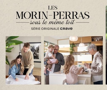 Les Morin-Perras sous le même toit